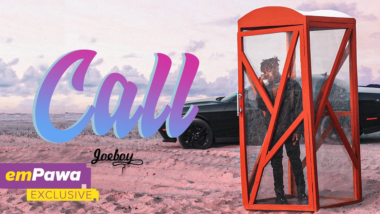'Call' By Joeboy | Listen And Download Mp3