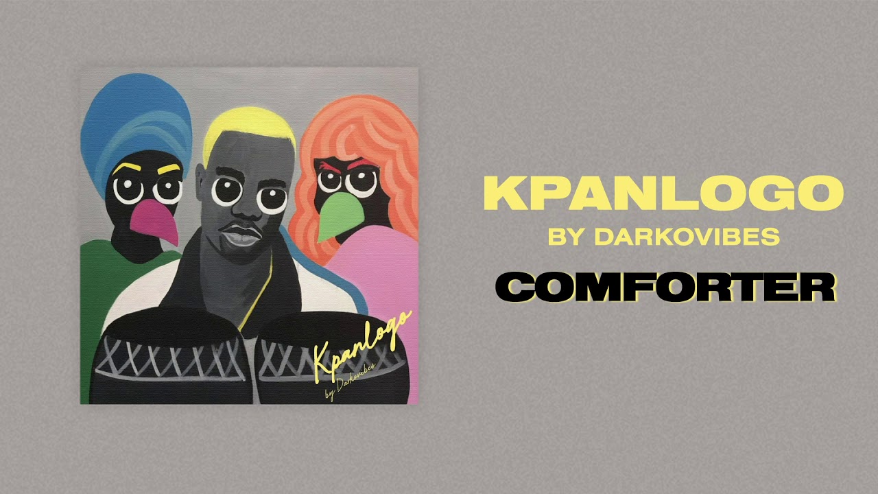 Comforter By Darko Vibes(Prod. Bali) | Listen And Download Mp3