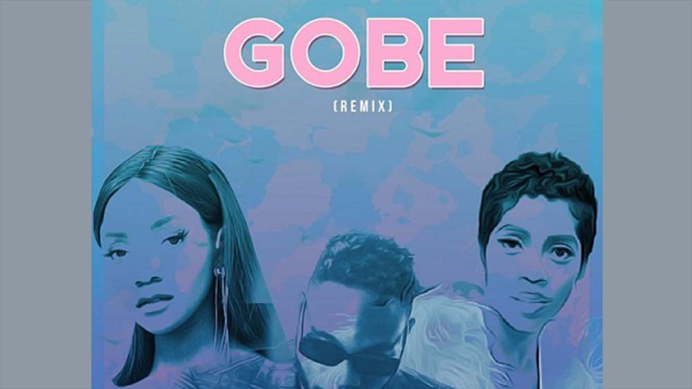 Gobe (Remix) By L.A.X Ft. Tiwa Savage X Simi | Listen And Download Mp3